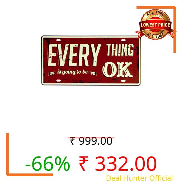 Eazywagon "Everything is going to be OK" Vintage Retro Metal Signs - License Wall Plate, Car Tag - Ideal for Cafe, Restaurant, Shop, Home, Hotel, Club, Office, Living Area - Design Plaque