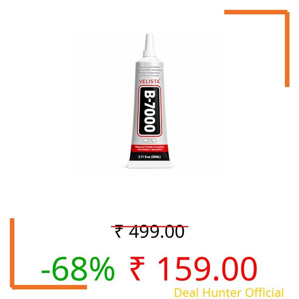 VELISTA B7000 Strong Fabric, Mobile Repair, Jewelry & DIY Craft Glue | Waterproof, Transparent, Quick Dry | (50ml)