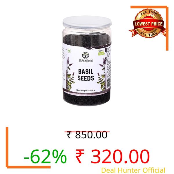 Organicana Raw Sabja Basil seeds 500 Grams (Pack of 1) Nutrient-Rich, Pure Basil seed For Healthy Drinks, Smoothies, And Recipes Tukmaria seed for Weight Management
