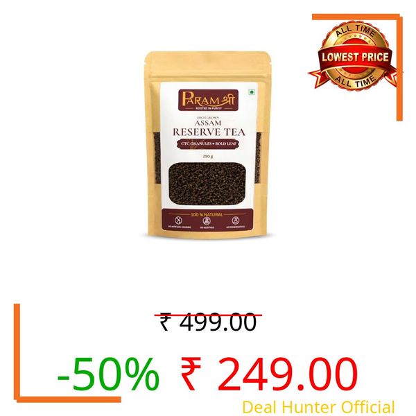 Param Shree Assam Tea Granules 250g Unblended Bold Leaf Kadak Chai Patti