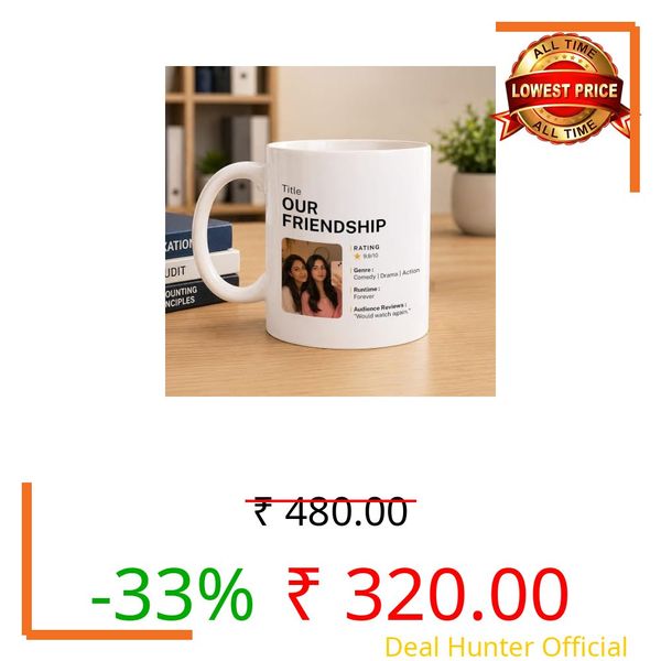 IGP Our Friendship Personalized Coffee Mug, 300ml | Printed Ceramic Coffee Mug | Same Day Delivery | Friendship Day Present for Best Friend, BFF